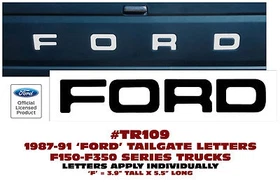 TR109 1987 1988 1989 1990 1991 FORD STYLESIDE F150 F250 F350 - TAILGATE LETTERS TR109 1987 1988 1989 1990 1991 FORD STYLESIDE F150 F250 F350 - TAILGATE LETTERS
