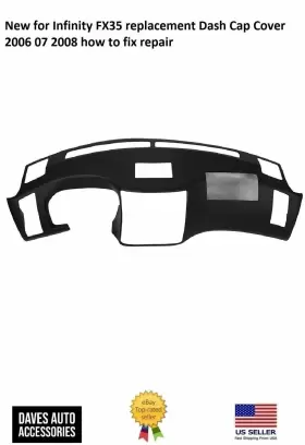 ADC321 Infinity Dash Cap Cover Fix Repair FX35