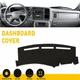 Fit Chevy Silverado 1500 2500 YUSon Tahoe 2001-2006 Cover Dash Car Dashboard Mat