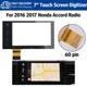7" For 2016-2017 Honda Accord TOUCH-SCREEN GLASS Digitizer Gps Navigation Radio