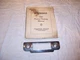 1947 - 1948 Oldsmobile Radio Face Plate Bezel and Training Manual