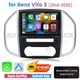 64G Android Carplay Car Radio GPS For Mercedes Benz Metris W447 Vito 3 2014-2020