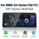 10.25" Android Auto Stereo Navi Carplay GPS for BMW F30 NBT 2013-2017 3 Series