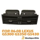 Center Dash Air Vent Dual AC Vents 55660-30410 For 06-08 Lexus GS300 GS350 GS430
