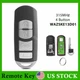 For 2014 -2019 Mazda 6 / 3 / MX-5 Remote SMART Key Fob WAZSKE13D01 GJY9-67-5DY