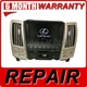 REPAIR 2006 Lexus RX400H RX330 OEM Navigation Information Display REPAIR SERVICE