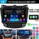 For Honda Accord 7 2003-2007 Apple CarPlay Android 15 Car Stereo Radio GPS Wifi