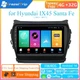 Android Auto Carplay Car Stereo for Hyundai IX45 Santa Fe 2013 2014 - 2017 Radio