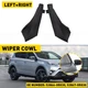For Toyota Rav4 2013-18 Front Fender Cowl Hood Seal Extension Wiper Cover Panel