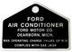 1964-76 Ford F 350, 250, 150, 100, Air Conditioning Tag $9.95 ship included