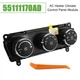 AC Heater Climate Control Panel Module for Jeep Wrangler 2011-2013 55111170AD