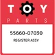 55660-07030 Toyota Register assy 5566007030, New Genuine OEM Part