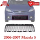 Bumper Grille For 2006-2007 Mazda 5 Front Primed Plastic MA1036109 C237501T1A