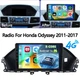 8-Core 4+64GB Android 14 For Honda Odyssey 2011-2017 Car Stereo BT Radio CarPlay