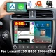 For 2006-2012 Lexus IS250 IS350 Android 13 Apple CarPlay Car Stereo Radio GPS FM
