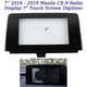 7" Touch Screen  Digitizer  FOR 2016 - 2019 Mazda CX-9 Radio Navigation Display