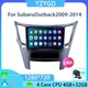 For Subaru Outback 2009-2014 LHD Multimedia Android Radio Stereo GPS Carplay 4G