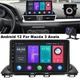 FOR MAZDA 3 2014-2019 ANDROID 12 CAR STEREO RADIO GPS WIFI BLUETOOTH MP5 PLAYER