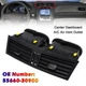 Center Dashboard A/C Air Vent 55660-30900 For Lexus GS350 GS450H 2006-2011