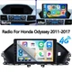 8-Core 4+64GB CarPlay For Honda Odyssey 2011-2017 Car Stereo Radio BT Android 14