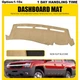 Dashboard Pad Cover Dash Mat For 2001-2006 Chevy Tahoe/Suburban/Avalanche Beige