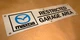 MAZDA RESTRICTED GARAGE AREA BANNER SIGN RX7 ROTARY RX8 MIATA MAZDASPEED RACING