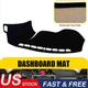 For Honda Accord 2013-2017 Dash Mat Dashboard Cover DashMat Sun Cushion Carpet