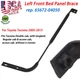 For 2005-2015 Toyota Tacoma Truck Bed Panel Brace (Left Front) # 65672-04050 US